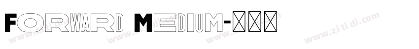 Forward Medium字体转换